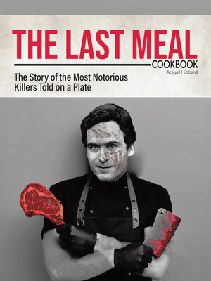 cover image of The Last Meal Cookbook